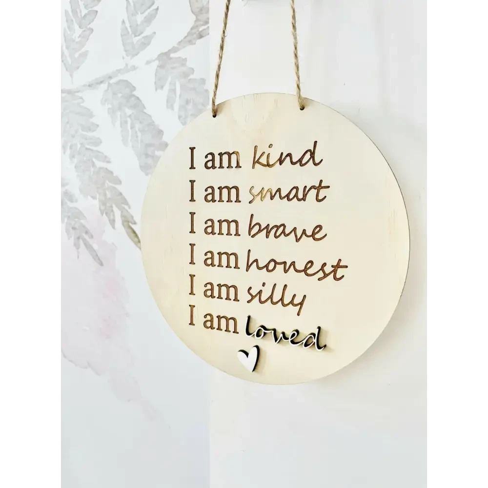 Affirmation Sign - Timber Tinkers