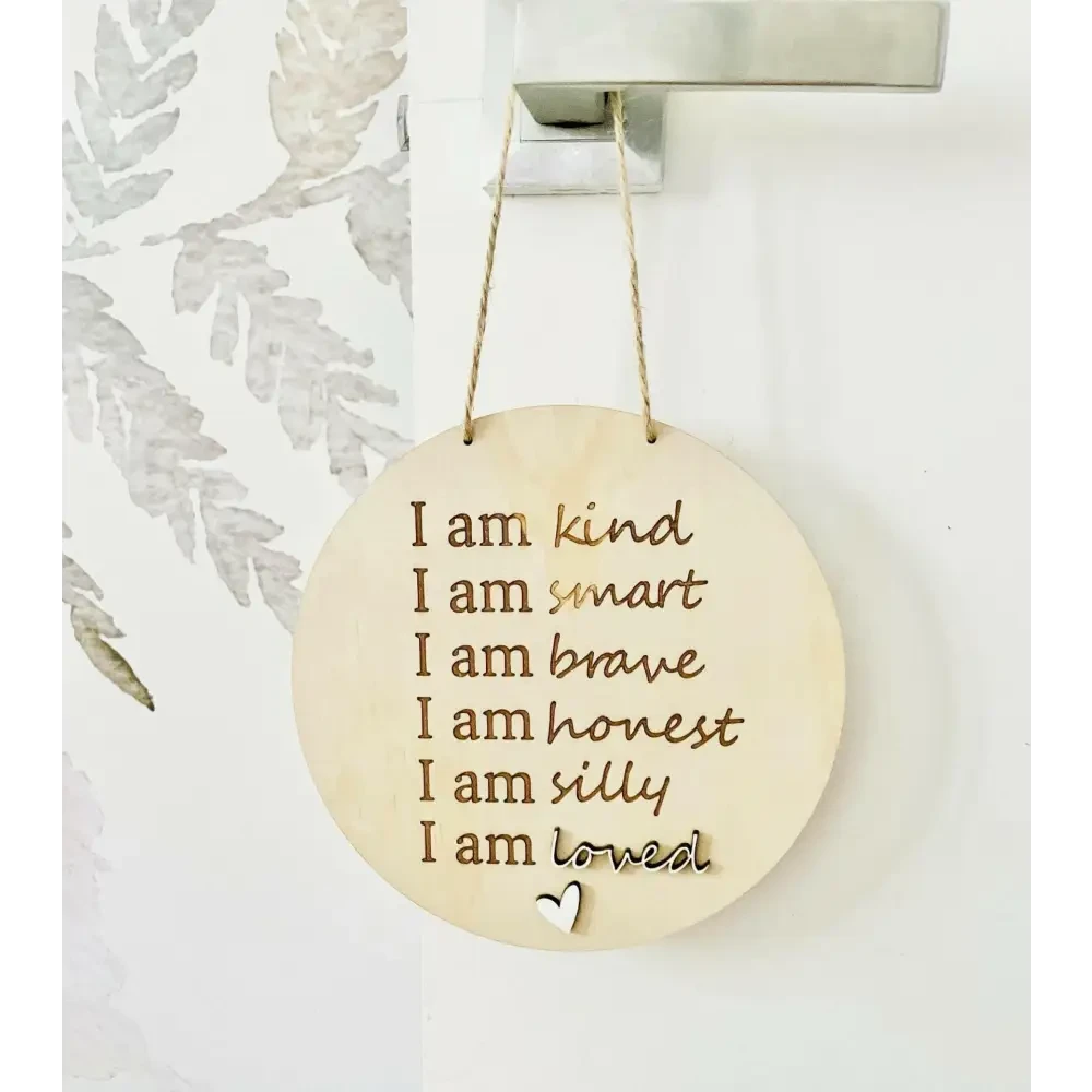 Affirmation Sign - Timber Tinkers