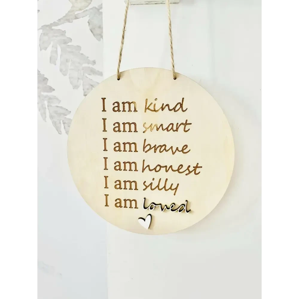 Affirmation Sign - Timber Tinkers