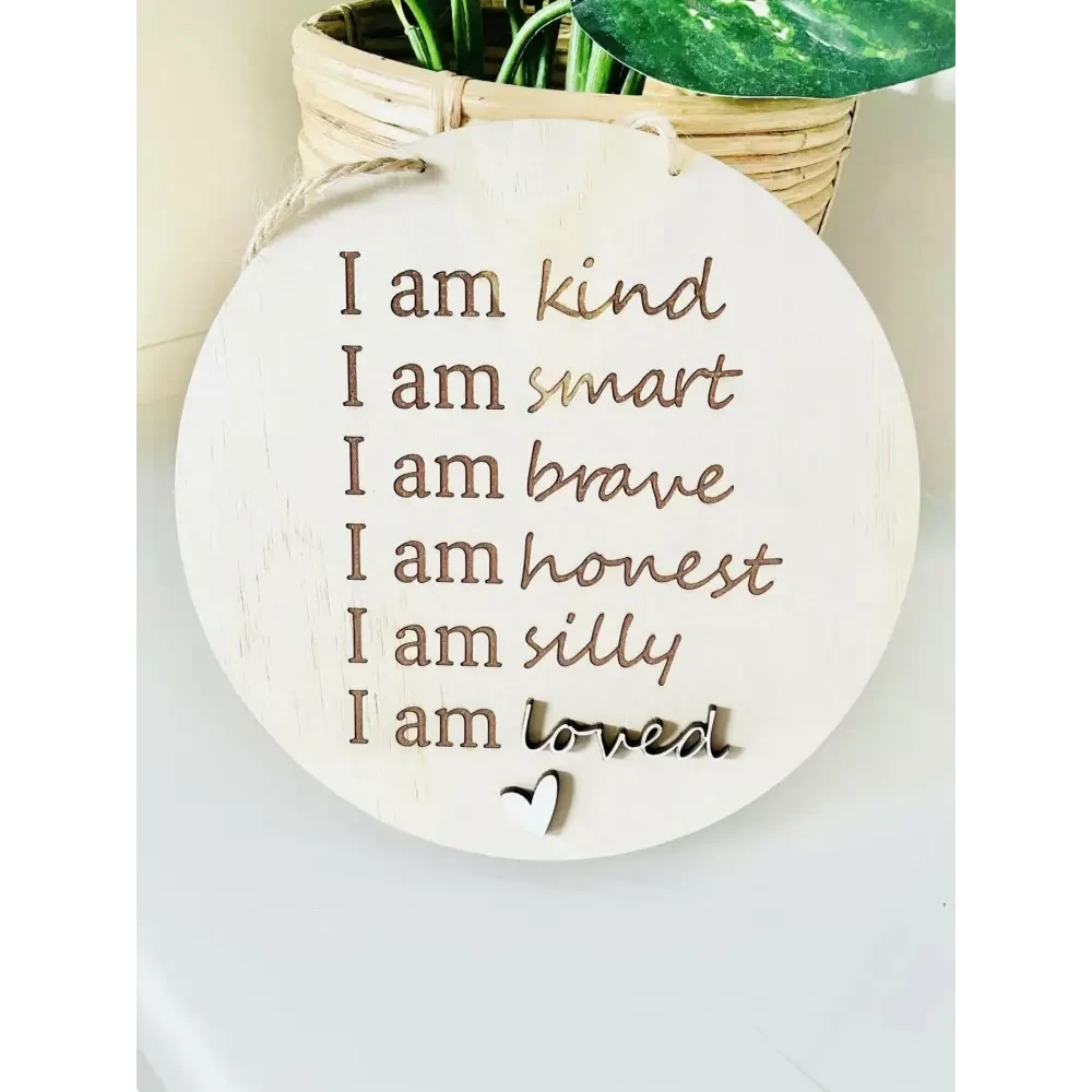 Affirmation Sign - Timber Tinkers