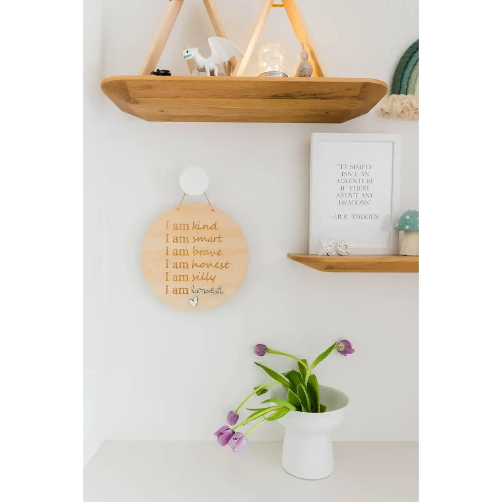 Affirmation Sign - Timber Tinkers