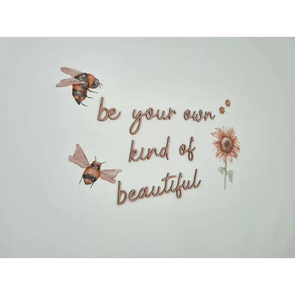 be your own kind of beautiful wall plaque - Timber Tinkers