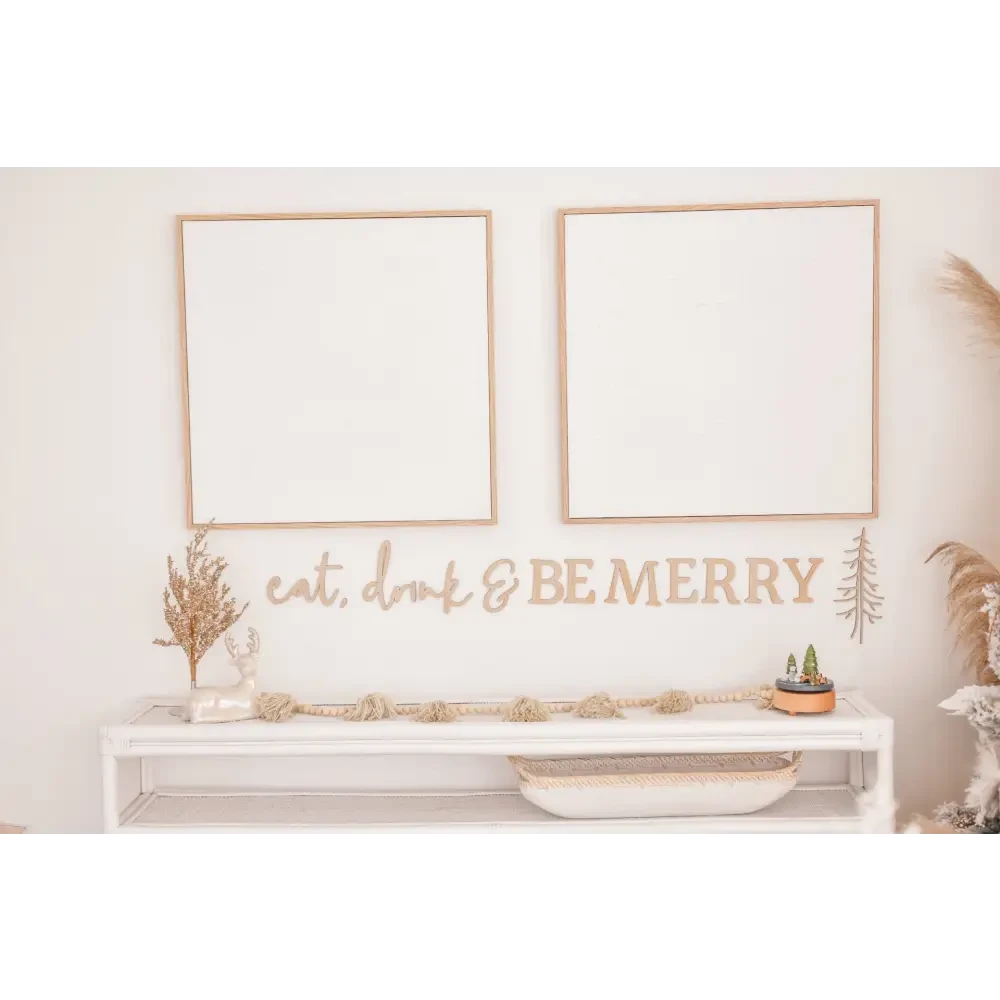 eat, drink & BE MERRY Script - Timber Tinkers
