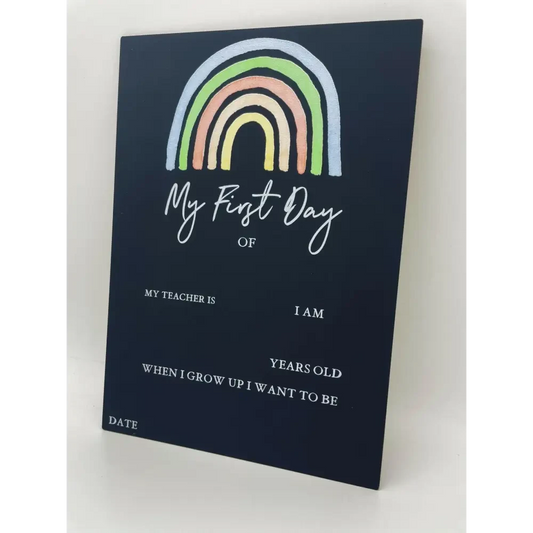 First Day of School Board - Rainbow - Timber Tinkers