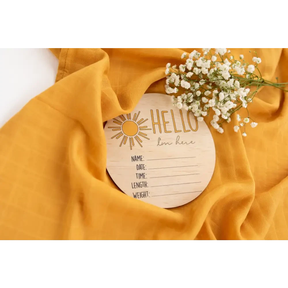 Hello I'm Here Sun Wooden Birth Disc - Timber Tinkers