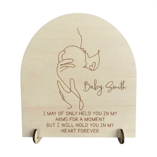 Memorial Sign - Held you for a moment - Timber Tinkers