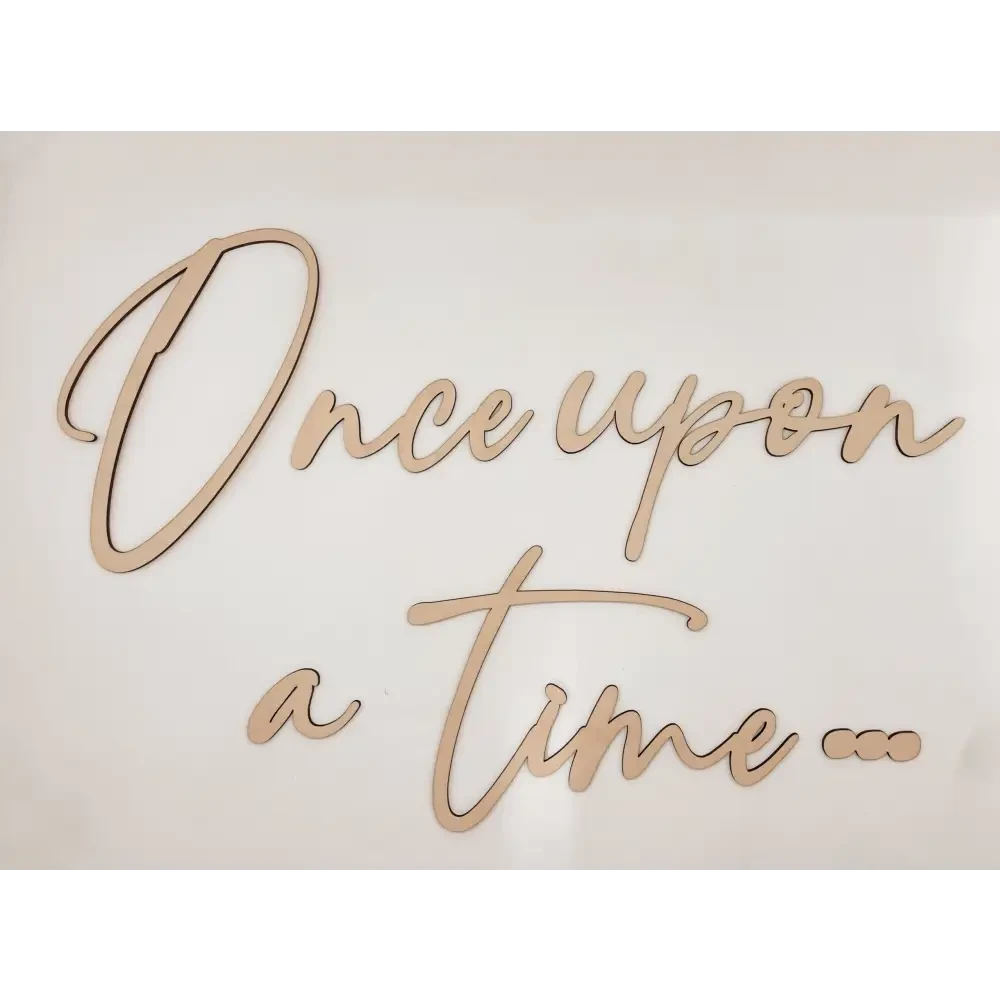 Once upon a time MODERN wall plaque - Timber Tinkers