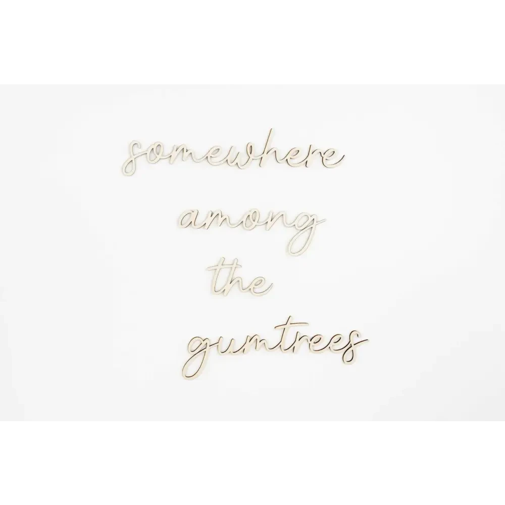somewhere among the gumtrees wall plaque - Timber Tinkers