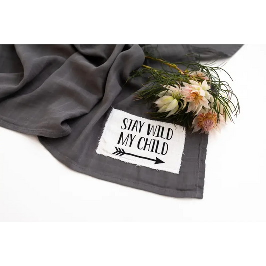 Stay Wild My Child Smoke Muslin Swaddle - Timber Tinkers