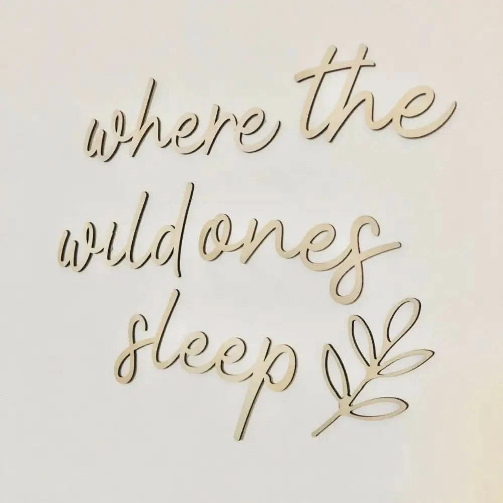 where the wild ones sleep wall plaque - Timber Tinkers