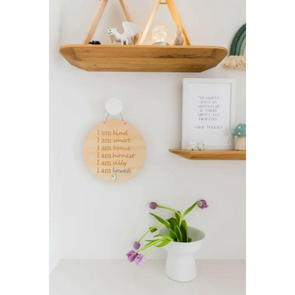 Affirmation Sign - Timber Tinkers