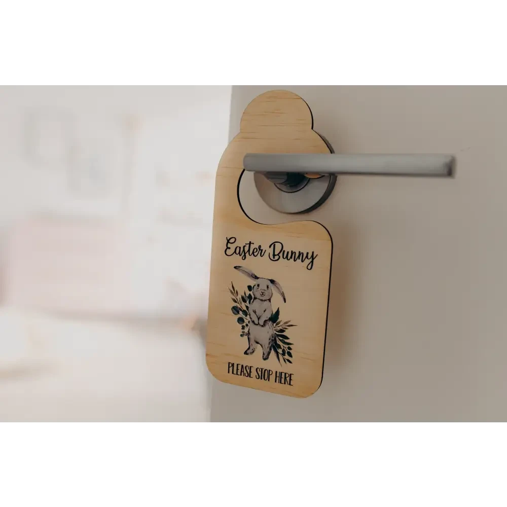 Easter Bunny Please Stop Here Hanger