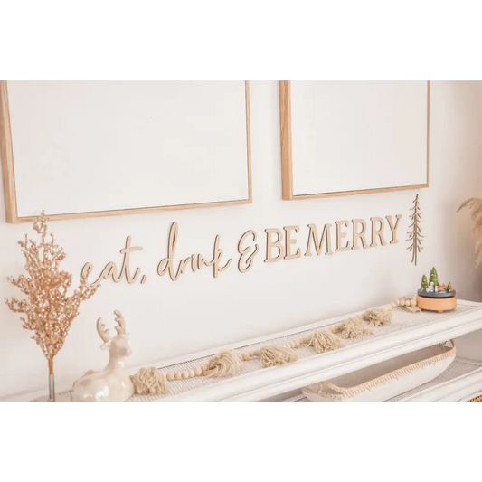 eat, drink & BE MERRY Script - Timber Tinkers