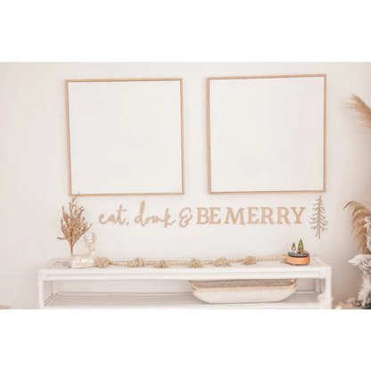 eat, drink & BE MERRY Script - Timber Tinkers
