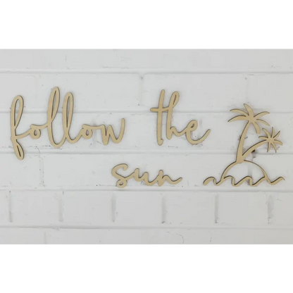 Follow the Sun + Palm Tree Decal wall plaque - Timber Tinkers