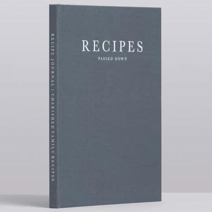Recipe Journal - Recipes passed down (charcoal)