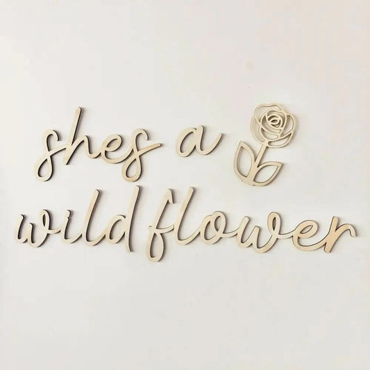 shes a wildflower wall plaque - Timber Tinkers