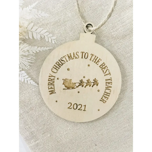 Teacher Ornament - Merry Christmas - Timber Tinkers