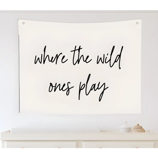 where the wild ones play Canvas Wall Hang - Timber Tinkers