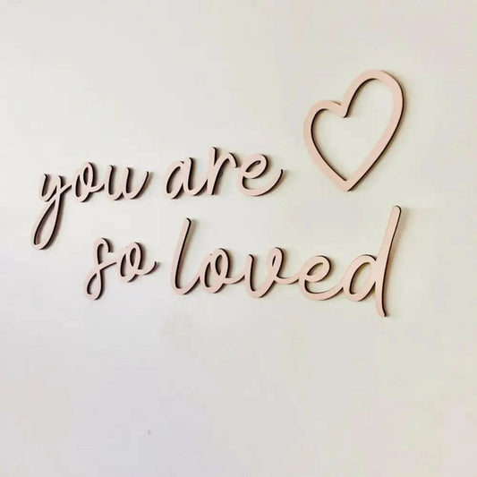 you are so loved wall plaque - Timber Tinkers